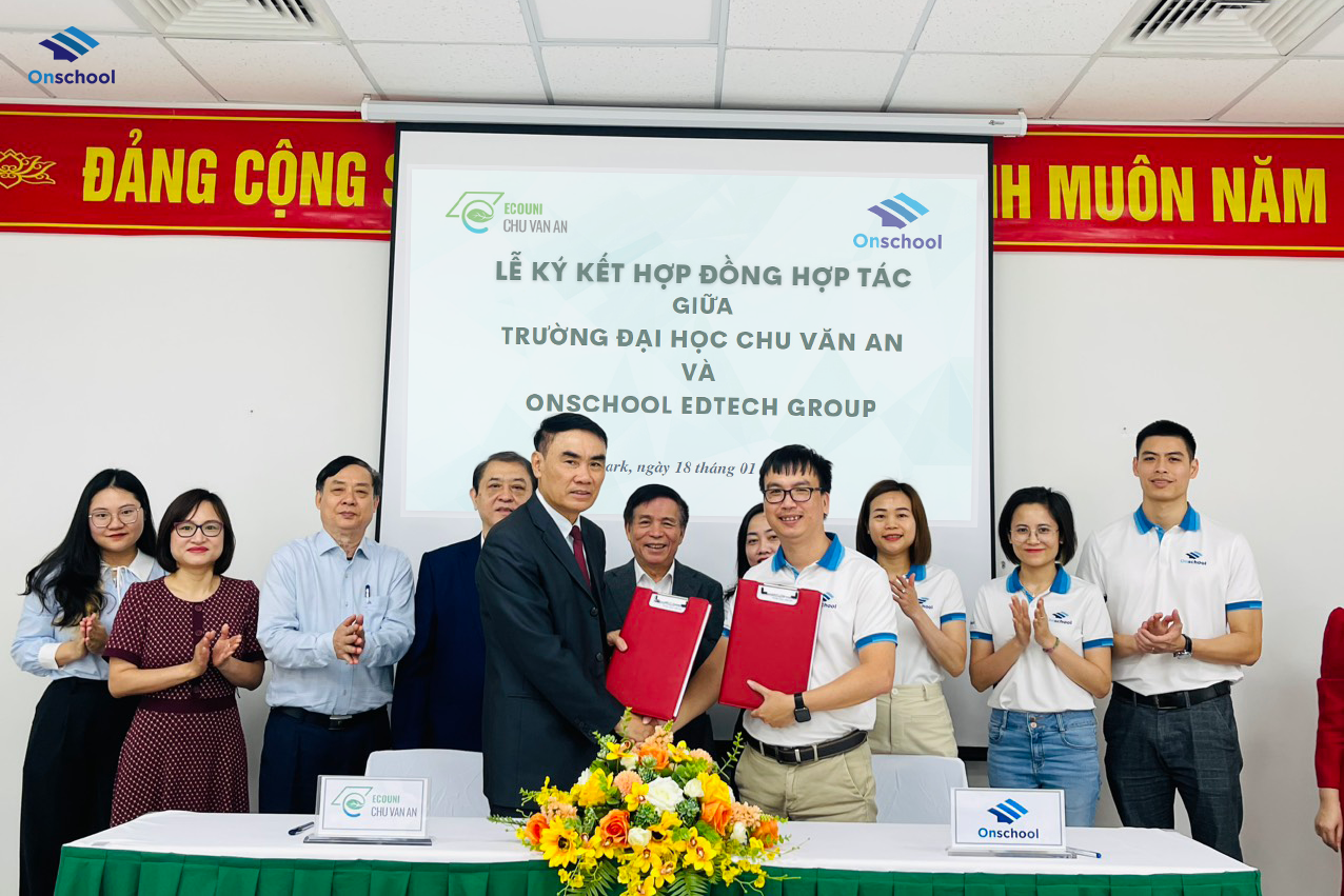 Trường Đại học Chu Văn An (ECOUNI) và Onschool Edtech Group đã ký thỏa thuận hợp tác về việc triển khai Chương trình cử nhân trực tuyến ECOUNI-Onschool